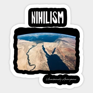 Nihilism... Sticker